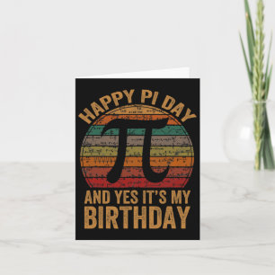 Geboren am Pi Day Ja Es ist mein Geburtstag Glücks Karte