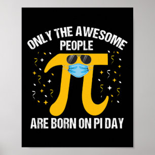 Geboren am Pi Day Shirt Geburtstagsdekorationen 14 Poster