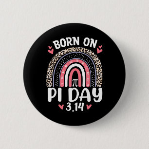 Geboren am Pi-Tag Geburtstag Happy Pi Day Mathemat Button
