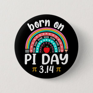 Geboren am Pi-Tag Geburtstag Happy Pi Day Mathemat Button