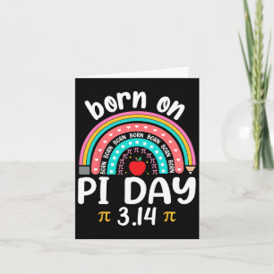Geboren am Pi-Tag Geburtstag Happy Pi Day Mathemat Karte