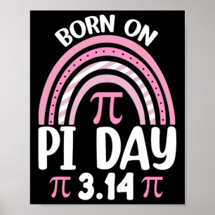 Geboren am Pi-Tag Geburtstag Happy Pi Day Mathemat Poster