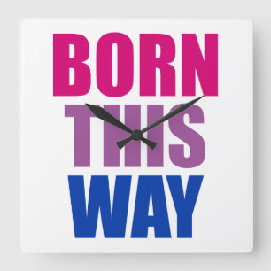 Geboren auf diese Weise Bisexuelle Bi Pride LGBTQ Quadratische Wanduhr