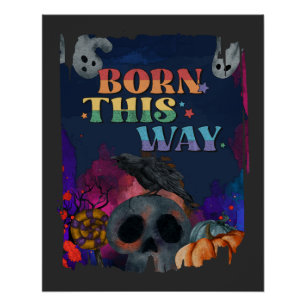 Geboren auf diese Weise - Halloween LGBTQIA Prix Poster
