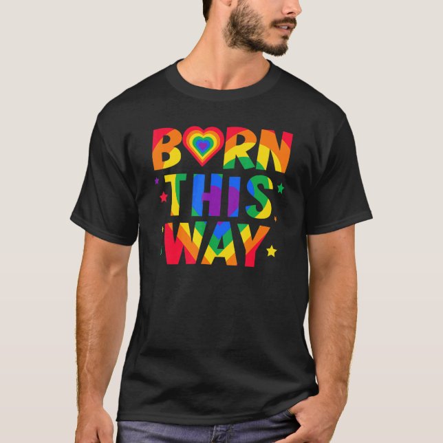 Geboren auf diese Weise stolz auf die Homosexualit T-Shirt (Vorderseite)
