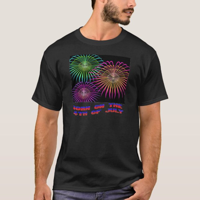 Geboren auf Juli 4. T-Shirt (Vorderseite)
