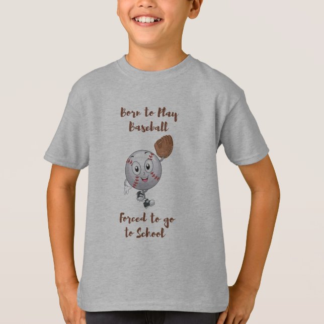 Geboren, Baseball zu T - Shirt in der Schule zu sp (Vorderseite)