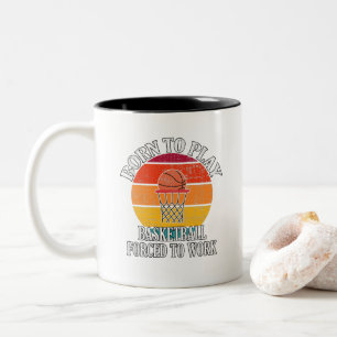 Geboren, Basketball spielen zu müssen Zweifarbige Tasse