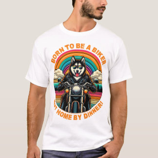 Geboren, Biker zu sein: Husky Rider Adventure T-Shirt