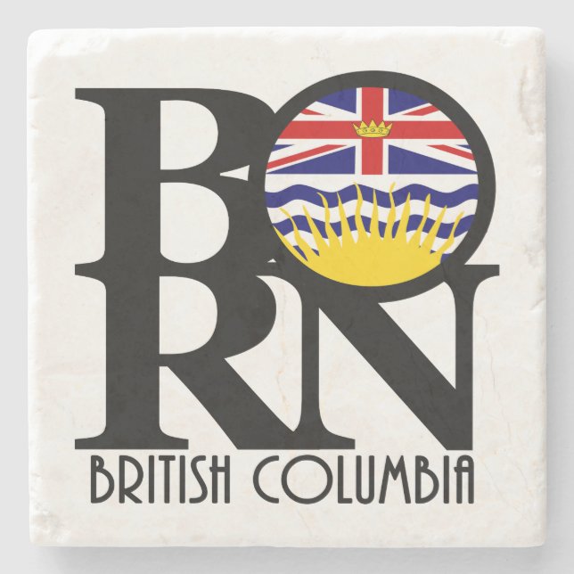 GEBOREN British Columbia Steinuntersetzer (Vorderseite)
