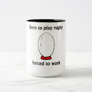 Geboren, das Rugby zu spielen gezwungen, um zu Zweifarbige Tasse
