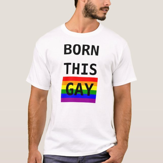 GEBOREN DIESES HOMOSEXUELLE T-Shirt (Vorderseite)