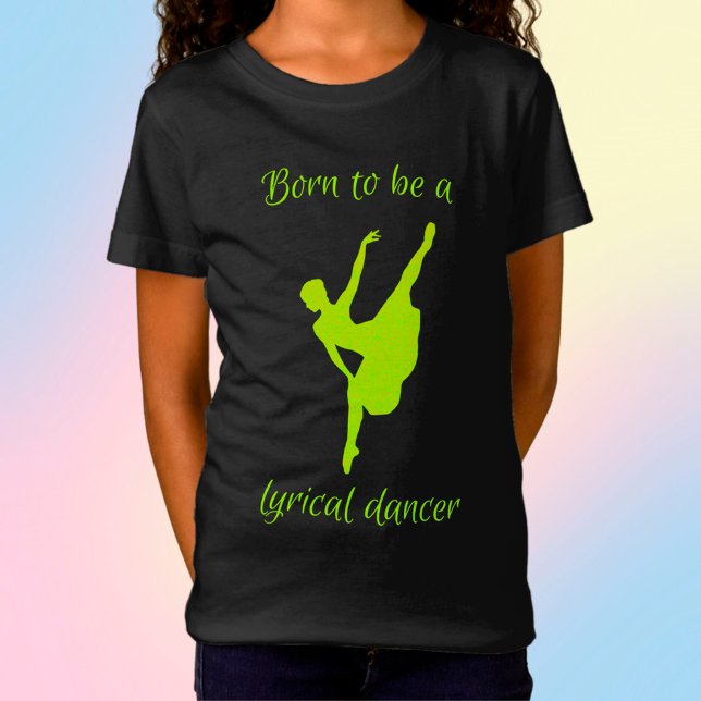 Geboren, ein Lyrical Dancer Neon T - Shirt zu sein (Von Creator hochgeladen)