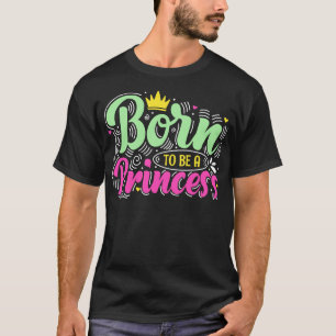 Geboren, ein Mädchen zu sein, das die Ermächtigung T-Shirt