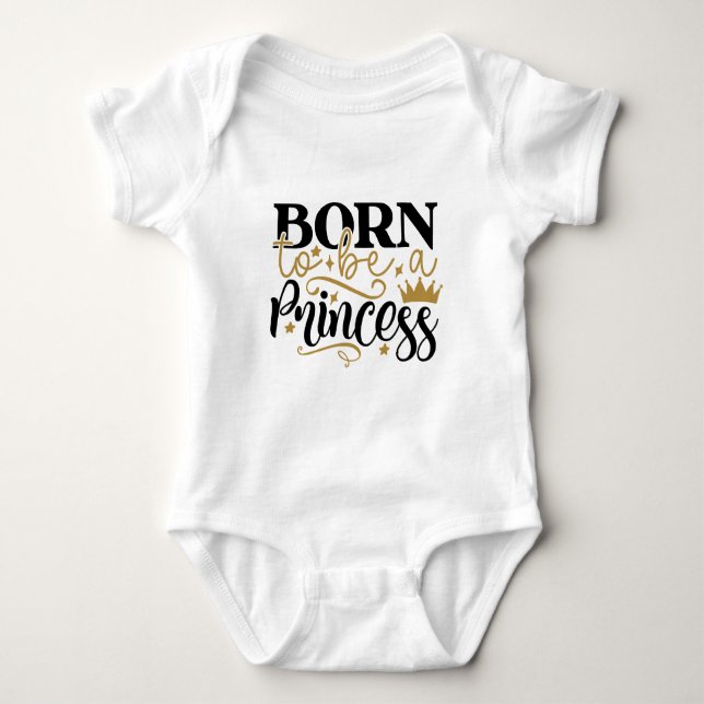 Geboren, eine Prinzessin-Typografie zu sein Baby Strampler (Vorderseite)