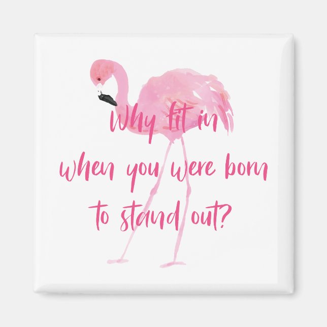 Geboren, Flamingo auszublenden Magnet (Vorne)