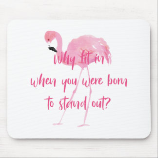 Geboren, Flamingo auszublenden Mousepad