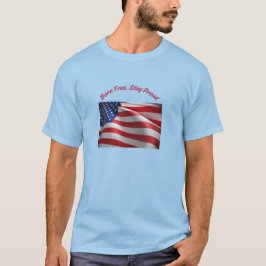 Geboren Frei, Bleib Stolz Amerikanisches Flaggen-T T-Shirt