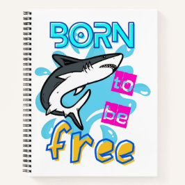 GEBOREN, FREI ZU SEIN NOTIZBUCH