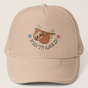Geboren Funny Hanging Sloth Template Truckerkappe