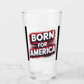 "Geboren für Amerika Patriotische Tasse" Glas