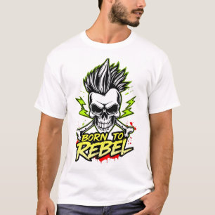 Geboren für das Design von Punk Rock Skull T-Shirt