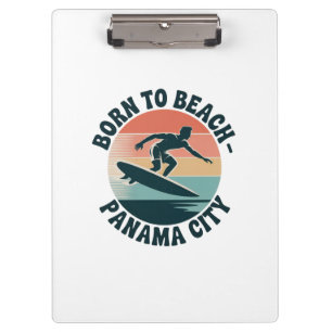 Geboren für den Strand Panama City Klemmbrett