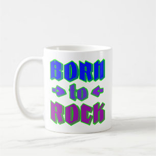 Geboren für Rock, Rockmusik Kaffeetasse