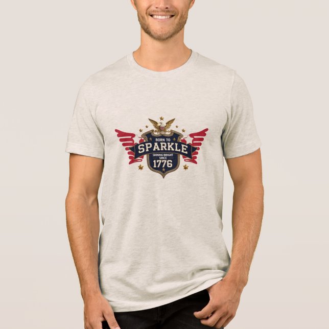 Geboren für Sparkle - Patriotisches Schild-T-Shirt Tri-Blend Shirt (Vorderseite)