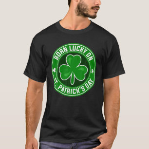 Geboren-glücklich am St. Patrick's Day 17 März G T-Shirt