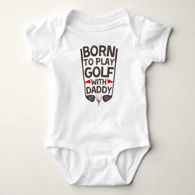 Geboren Golf spielen mit Daddy Baby Strampler (Vorderseite)