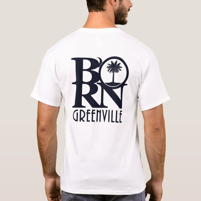 GEBOREN Greenville SC (Rückseite) T-Shirt (Rückseite)