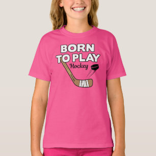Geboren, Hockeyschläger und Puck zu spielen T-Shirt