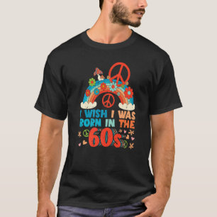 Geboren im 60er Vintag Retro 1960er Hippie Nostalg T-Shirt