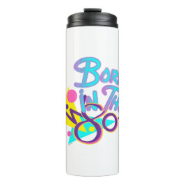 Geboren im 80er Cooles Zeitalter Thermosbecher