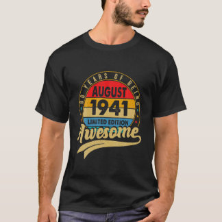 Geboren im August 1941 Limited Edition 80. Geburts T-Shirt