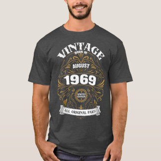 Geboren im August 1969 Geburtstag T-Shirt