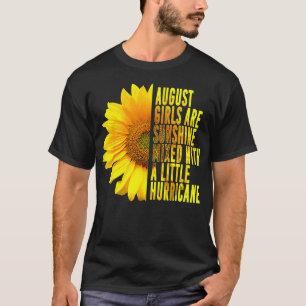 Geboren im August Weibchen Geburtstag Sonnenblume  T-Shirt