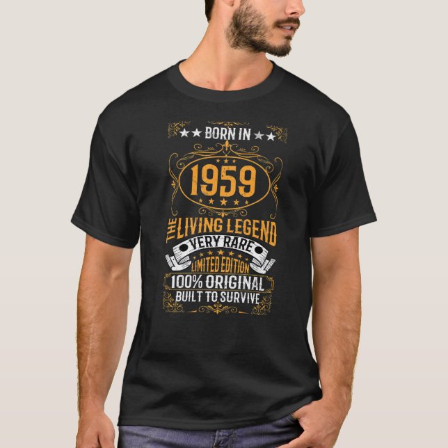 Geboren im Jahr 1959 die lebende Legende sehr selt T-Shirt (Vorderseite)