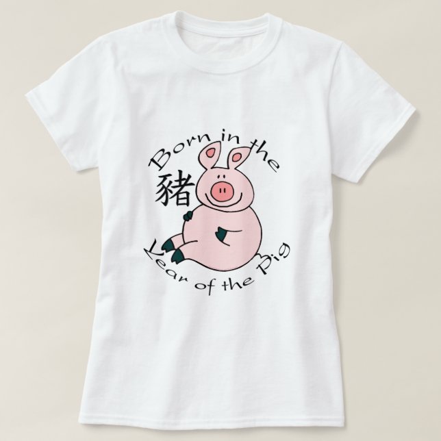 Geboren im Jahr des Schweins (chinesisch) T-Shirt (Design vorne)