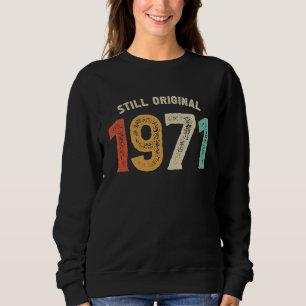Geboren im Jahre 1971 Vintag Classic The Legend Or Sweatshirt