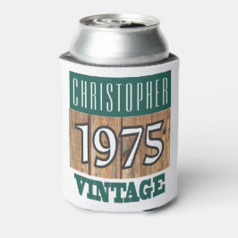 Geboren im Jahre 1975. 1975 Geburtsjahr Can Cooler Dosenkühler