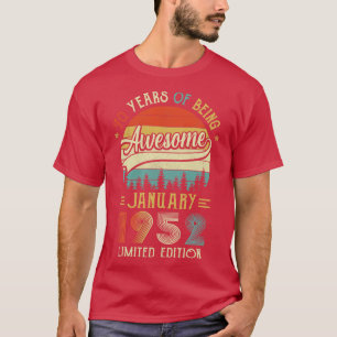 Geboren im Januar 1952 70. Geburtstag Hergestellt T-Shirt
