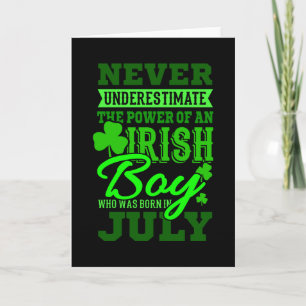 GEBOREN IM JULI Geburtstag Irish Boy Men Vater Karte