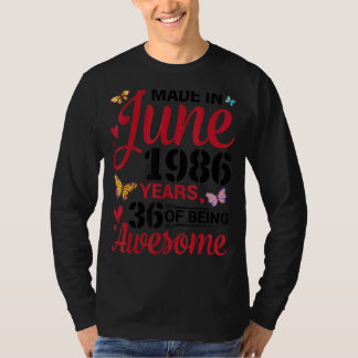 Geboren im Juni 1986 glücklich Geburtstag 36 Jahre T-Shirt