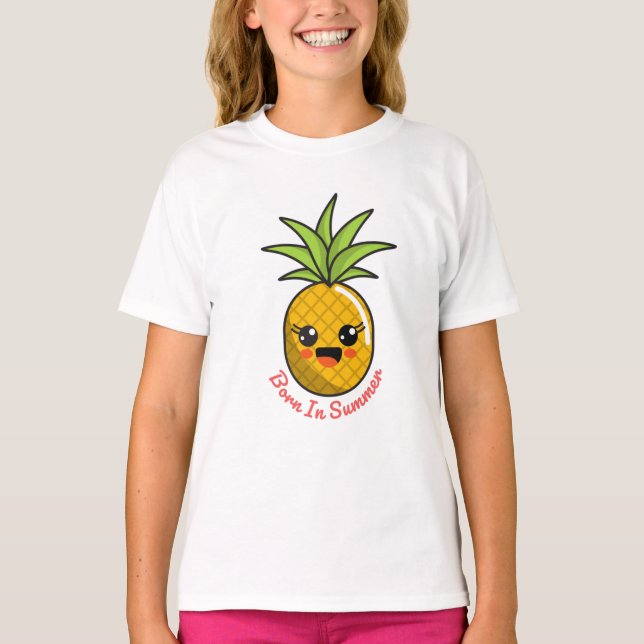 Geboren im Sommer Ananas T-Shirt (Vorderseite)