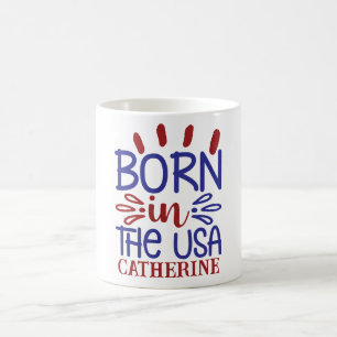 Geboren in den USA Personalisierte Kaffee-Tasse Kaffeetasse