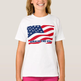 Geboren in den USA T-Shirt