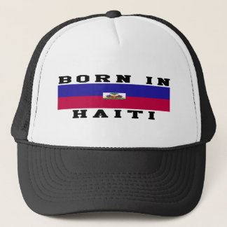 Geboren in Haiti Truckerkappe