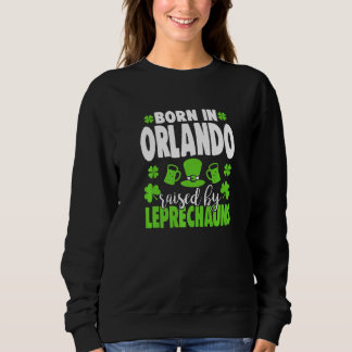 Geboren in Orlando, aufgewachsen durch Kobeltöne Sweatshirt